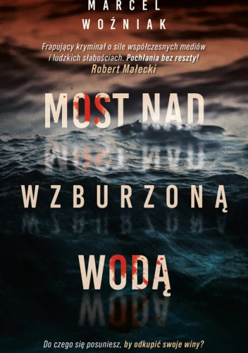 Okładka książki Most nad wzburzoną wodą