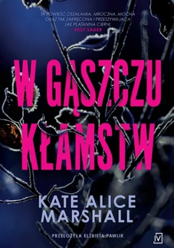 Okładka książki W gąszczu kłamstw